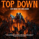 Zack Merci Feat. Don Legend - Top Down