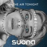 SUONA - In the air tonight (Radio Edit)