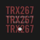 Fletcher Kerr & 2CD - Don't Stop (Extended Mix)