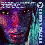 Micky Modelle Vs. Darren Glancy - Thursday (Axel Gear Radio Edit)