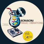 Scruscru - Magic Vibrations
