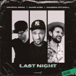 Crystal Rock & Marc Kiss Feat. Warren Attwell - Last Night