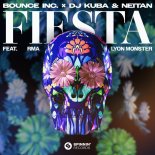 Bounce Inc. & DJ Kuba & Neitan Feat. RMA & Lyon Monster - Fiesta (Extended Mix)