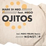 Mark Di Meo - Ojitos (Piero Pirupa Remix)