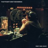 Charlie Puth, Dan + Shay - That’s Not How This Works
