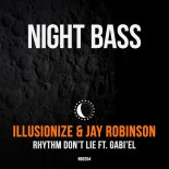 Illusionize & Jay Robinson Ft. Gabi'el - Rhythm Don't Lie