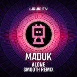 Maduk & Marianna Ray - Alone (Smooth Remix)