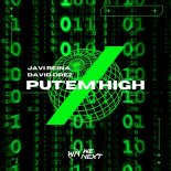 Javi Reina, David Drez - Put'Em'High (Extended Version)