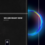 Kosmo – We Are Ready Now (Extended Mix)