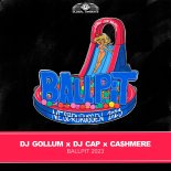 DJ Gollum Feat. DJ Cap & Ca$Hmere - Ballpit 2023