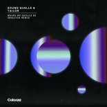 Sound Quelle & Tailor - Where We Should Be (Braxton Extended Remix)