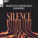 Delerium Feat. Sarah McLachlan - Silence (Kryder Extended Remix)