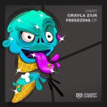 Oravla Ziur - Freeezing (Original Mix)
