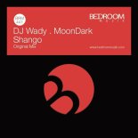 DJ Wady, MoonDark - Shango (Original Mix)