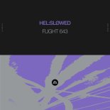 Hel_sløwed - Flight 643 (Extended MIx)