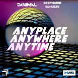 Danimal & Stephanie Schulte - Anyplace Anywhere Anytime