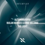 Alexander Popov, Ruslan Radriges, Annie Sollange - The Light