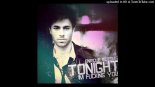 Enrique Iglesias - Tonight I'm Fucking You (Amice Remix)