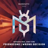 Natasha Wax, Sony Vibe - Wrong Decision (Original Mix)