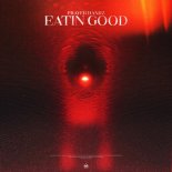 Prayer Handz - Eatin Good (Club Mix)