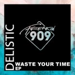 Delistic - Day & Night (Extended Mix)