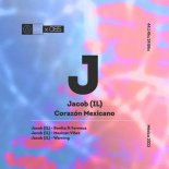 Jacob (IL) - Mexican Vibez (Original Mix)