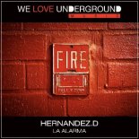 Hernandez.D - LA ALARMA (Original Mix)