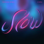 Jackson Wang, Ciara - Slow