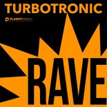 Turbotronic - Rave (Extended Mix)