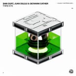 Sam Ourt, Juan Dileju & Giovanni Cather - Third Eye