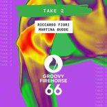Martina Budde, Riccardo Fiori - Take 2 (Extended Mix)
