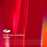 Rub!k Feat. Ava Silver - Shelter (Extended Mix)