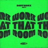 MOTi & BODYWORX - Work That Room (Extended Mix)