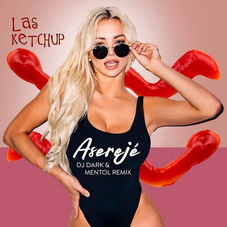 Las Ketchup - Asereje (Dj Dark & Mentol Remix) [Extended]