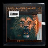 Alpha Lion & Alee - Blood Thirsty (Extended Mix)