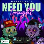 Marvel Riot - Need You Tonight (Sammy Porter Extended Remix)