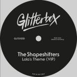 The Shapeshifters - Lola's Theme (VIP)