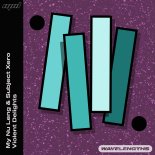 My Nu Leng & Subject Xero - Violent Delights