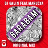 DJ GALIN, Marusya - Barabam (Original Mix)