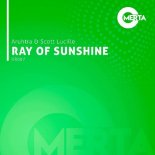 Aruhtra & Scott Lucille - Ray Of Sunshine (Original Mix)