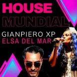 Gianpiero Xp & Elsa Del Mar - House Mundial (Extended Mix)