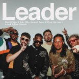 Dimitri Vegas & Like Mike, Sunnery James & Ryan Marciano, Azteck Feat. Tinie Tempah - Leader (Extended Mix)