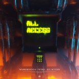 Maski & Banga & Wyko - All Access