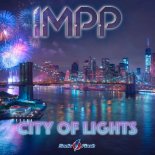 IMPP - City Of Lights (Extended Mix)