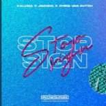 KALUMA X Joanna X Chris Van Dutch - Stop Sign
