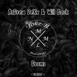 AnDrew DeXx & Will Back - Dooms (Original Mix)