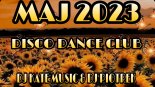 SKŁADANKA DISCO DANCE CLUB 2023! MUZA DO AUTA NA IMPREZĘ! 🌤MAJ 2023🌤 DJ KATE MUSIC & DJ PIOTREK MIX