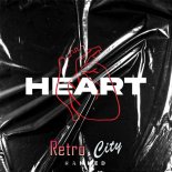 Ranked - Heart ( Retro City Remix )