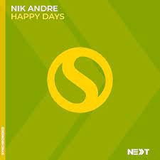 Nik Andre - Happy Days (Extended Mix)