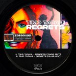 Timo Tapani - Regrets (Club Mix)